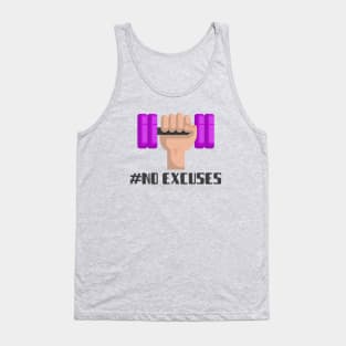 No excuses Tank Top